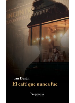 El café que nunca fue