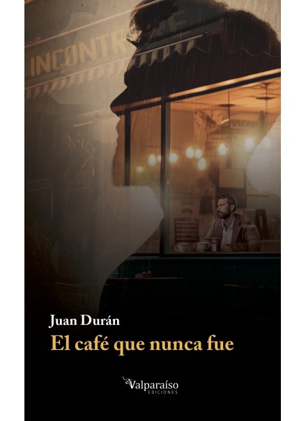 El café que nunca fue