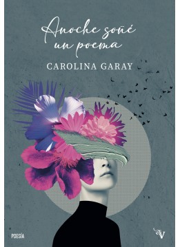 Anoche soñé un poema