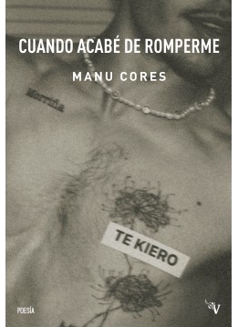 Cuando acabé de romperme