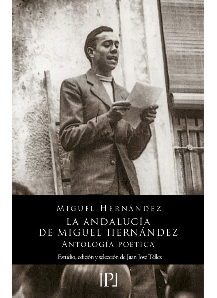 16. La Andalucía de Miguel Hernández