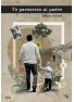TE PARECERÁS AL PADRE